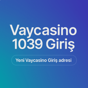 vaycasino1039 giriş